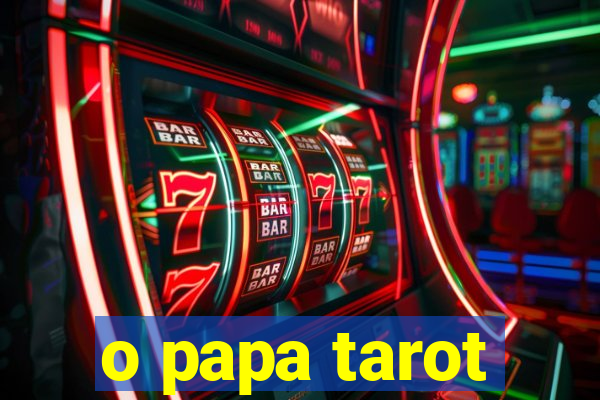 o papa tarot